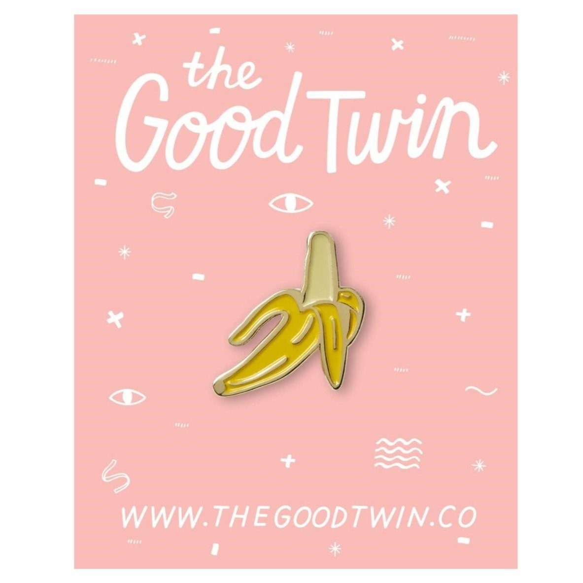 Banana Pin Pins The Good Twin 
